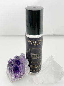 Chill The F Out Essential Oil Spiritual Roller